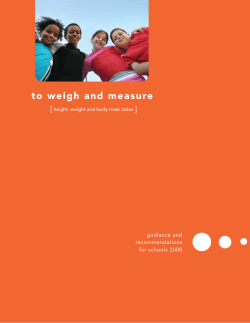 to weigh and measure [ ] guidance and