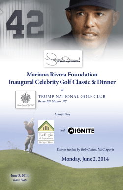 Mariano Rivera Foundation Inaugural Celebrity Golf Classic &amp; Dinner