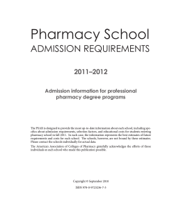 Pharmacy School  AdmiSSion RequiRementS 2011–2012