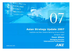 Asian Strategy Update 2007 Owen Wilson Managing Director International Partnerships