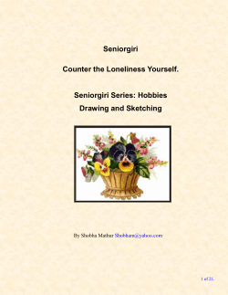 Seniorgiri Counter the Loneliness Yourself.  Seniorgiri Series: Hobbies