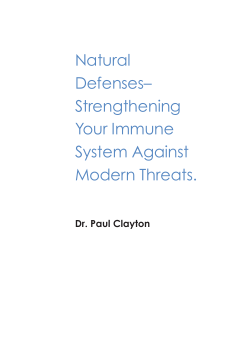 Natural Defenses– Strengthening Your Immune