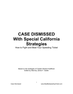 CASE DISMISSED With Special California Strategies