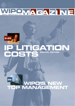 IP LITIGATION COSTS WIPO’S NEW TOP MANAGEMENT