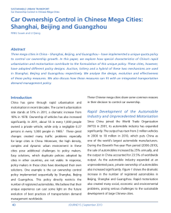 Car Ownership Control in Chinese Mega Cities: Shanghai, Beijing and Guangzhou Abstract
