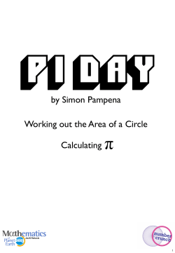 pi day by Simon Pampena Working out the Area of a Circle Calculating