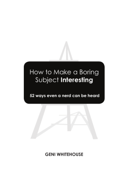 How to Make a Boring interesting Geni Whitehouse