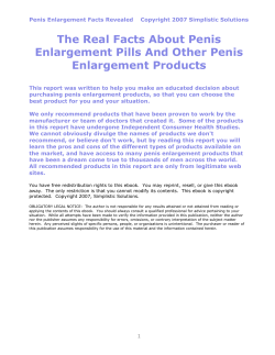 The Real Facts About Penis Enlargement Pills And Other Penis Enlargement Products