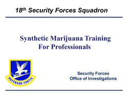 Synthetic Marijuana Training For Professionals 18 Security Forces Squadron