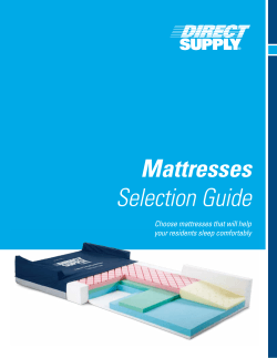 Mattresses  Selection Guide Choose mattresses that will help