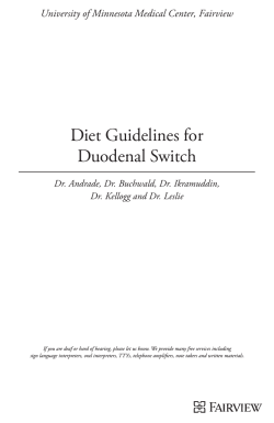 Diet Guidelines for Duodenal Switch University of Minnesota Medical Center, Fairview