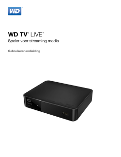 WD TV LIVE Speler voor streaming media Gebruikershandleiding