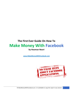 Make Money With Facebook The First Ever Guide On How To