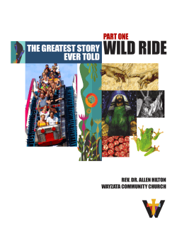WILD RIDE THE GREATEST STORY EVER TOLD PART ONE