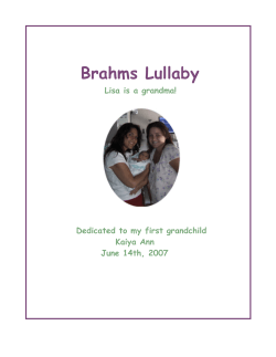 Brahms Lullaby Lisa is a grandma! Dedicated to my first grandchild Kaiya Ann