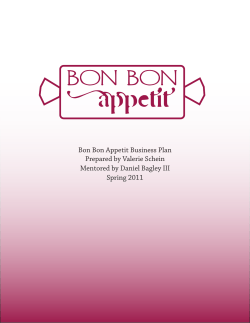 Appetit BON BON Bon Bon Appetit Business Plan Prepared by Valerie Schein
