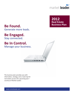 Be Found. Be Engaged. Be In Control. 2012