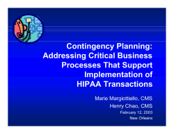 Contingency Planning: Addressing Critical Business Processes That Support Implementation of