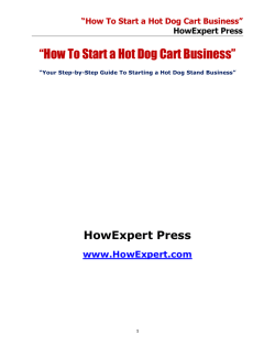 &ldquo;How To Start a Hot Dog Cart Business&rdquo;  HowExpert Press www.HowExpert.com