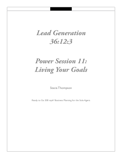 Lead Generation 36:12:3 Power Session 11: Living Your Goals