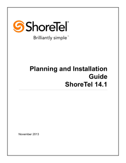 Planning and Installation Guide ShoreTel 14.1 November 2013