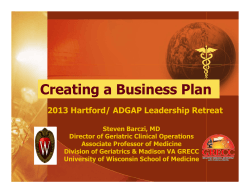 Creating a Business Plan 2013 Hartford/ ADGAP Leadership Retreat