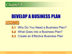 DEVELOP A BUSINESS PLAN LESSONS Chapter 5 5.1