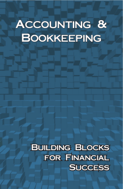Accounting &amp; Bookkeeping Building Blocks for Financial