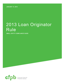2013 Loan Originator Rule  JANUARY 13, 2014