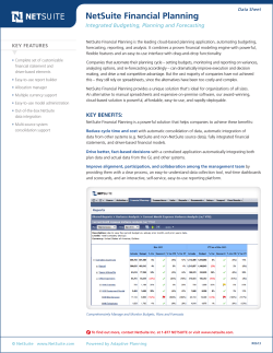 NetSuite Financial Planning Integrated Budgeting, Planning and Forecasting KEY FEATURES Data Sheet