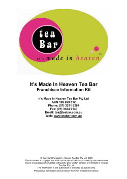 It’s Made In Heaven Tea Bar Franchisee Information Kit
