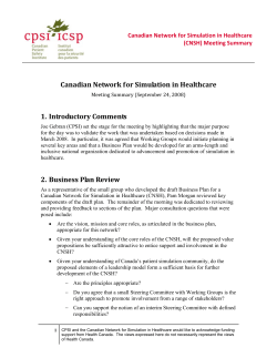 Canadian Network for Simulation in Healthcare  1. Introductory Comments  (CNSH) Meeting Summary