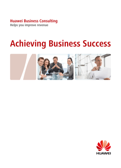 Achieving Business Success Huawei Business Consulting Helps you improve revenue