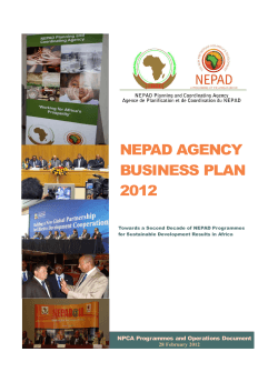 NEPAD AGENCY BUSINESS PLAN 2012 NPCA Programmes and Operations Document