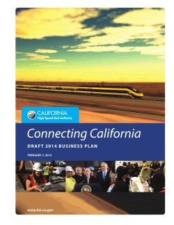 Connecting California DR AFT 2014 BUSINESS PL AN www.hsr.ca.gov FEBRUARY 7, 2014