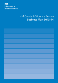 HM Courts &amp; Tribunals Service Business Plan 2013-14 1