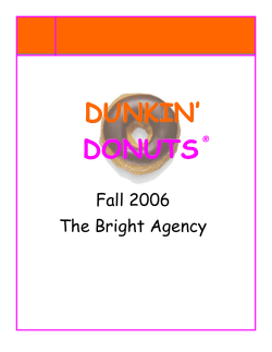 DUNKIN’ DONUTS  Fall 2006