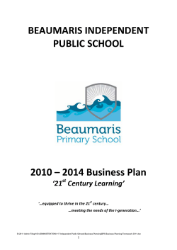   BEAUMARIS INDEPENDENT   PUBLIC SCHOOL  2010 – 2014 Business Plan 