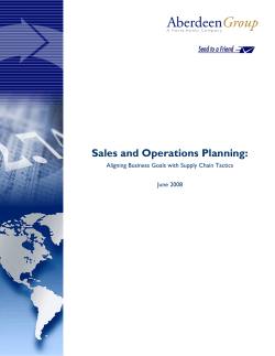 Sales and Operations Planning: Aligning Business Goals with Supply Chain Tactics