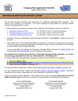 Company New Application Checklist WASHINGTON MORTGAGE BROKER LICENSE Agency Requirements