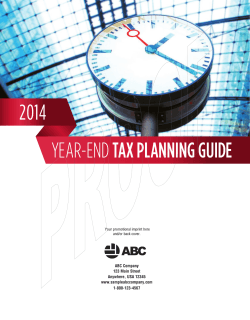 2014 YEAR-END TAX PLANNING GUIDE ABC Company 123 Main Street