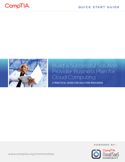 Build a Successful Solution Provider Business Plan for Cloud Computing www.comptia.org/communities