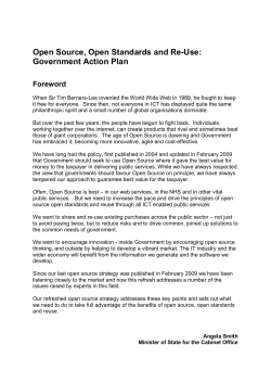 Open Source, Open Standards and Re­Use:  Government Action Plan  Foreword