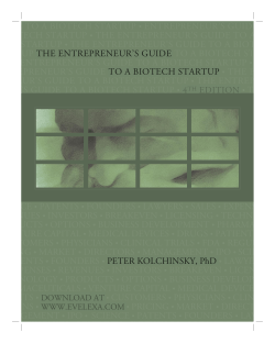 GUIDE TO A BIOTECH STARTUP ENTREPRENEUR’S GUIDE TO A BIOTECH STARTUP