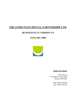 THE JAMES MAIN DENTAL PARTNERSHIP LTD.  BUSINESS PLAN VERSION 3.0 JANUARY 2006