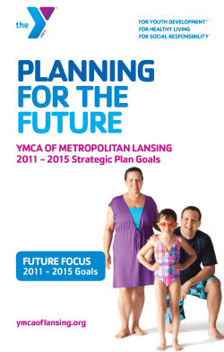 Planning for the future YMCa of MetroPolitan lansing