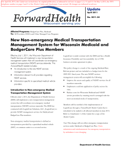 New Non-emergency Medical Transportation Management System for Wisconsin Medicaid and