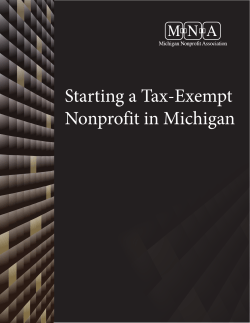 Starting a Tax-Exempt Nonprofit in Michigan Starting a Tax-Exempt Nonprofit in Michigan