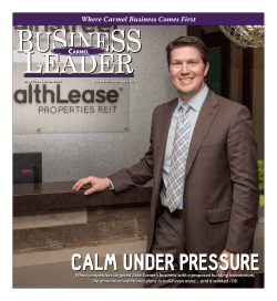 Calm under pressure Where Carmel Business Comes First