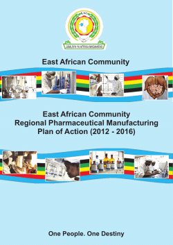East African Community Regional Pharmaceutical Manufacturing Plan of Action (2012 - 2016)